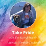 Take Pride with The Second Step and Advocate Martina Gauderer